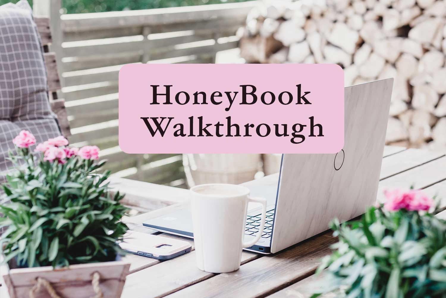 honeybook walkthrough event planning