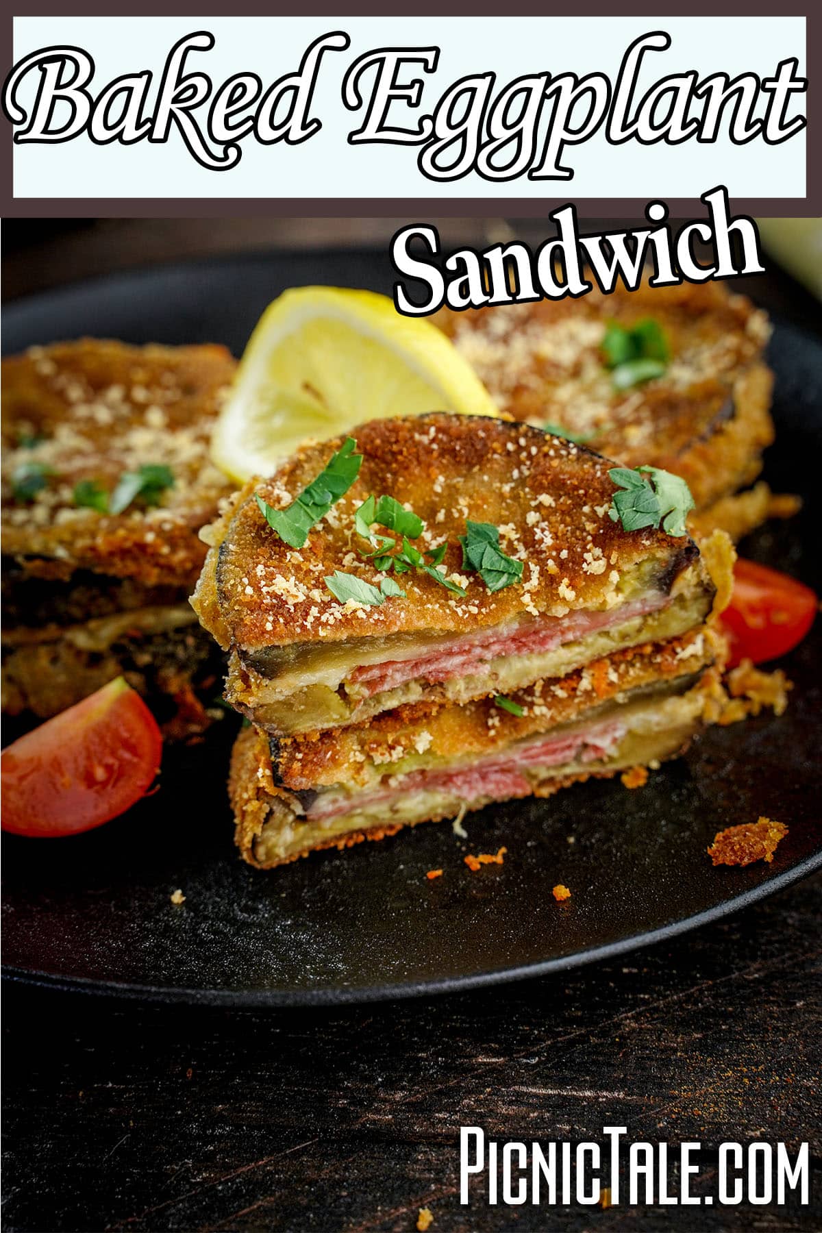 picnic sandwich recipe with text which reads Baked Eggplant Sandwich