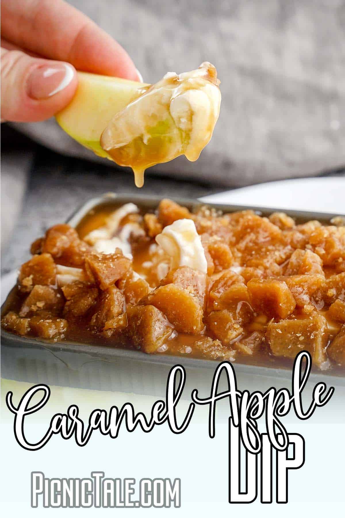 easy dessert dip for a party with text which reads Caramel Apple Dip