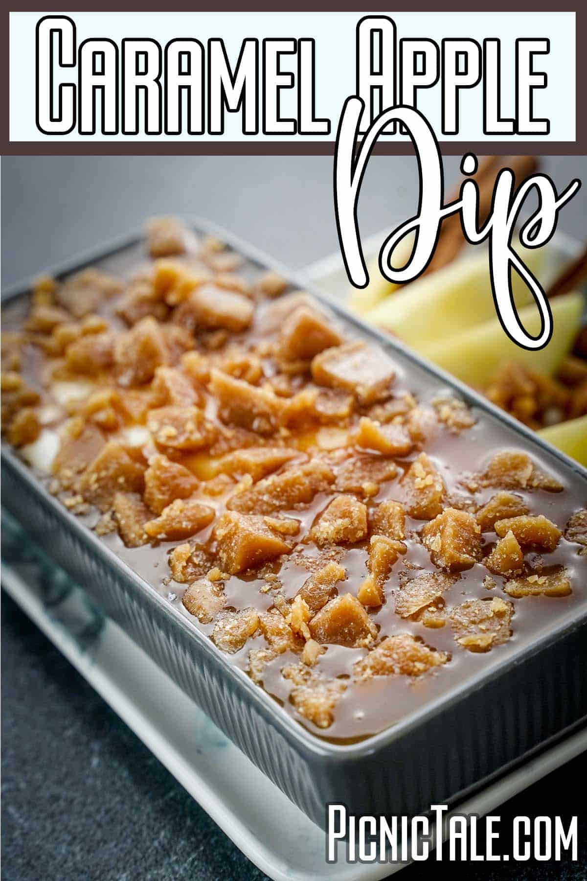 easy picnic dip idea with text which reads Caramel Apple Dip