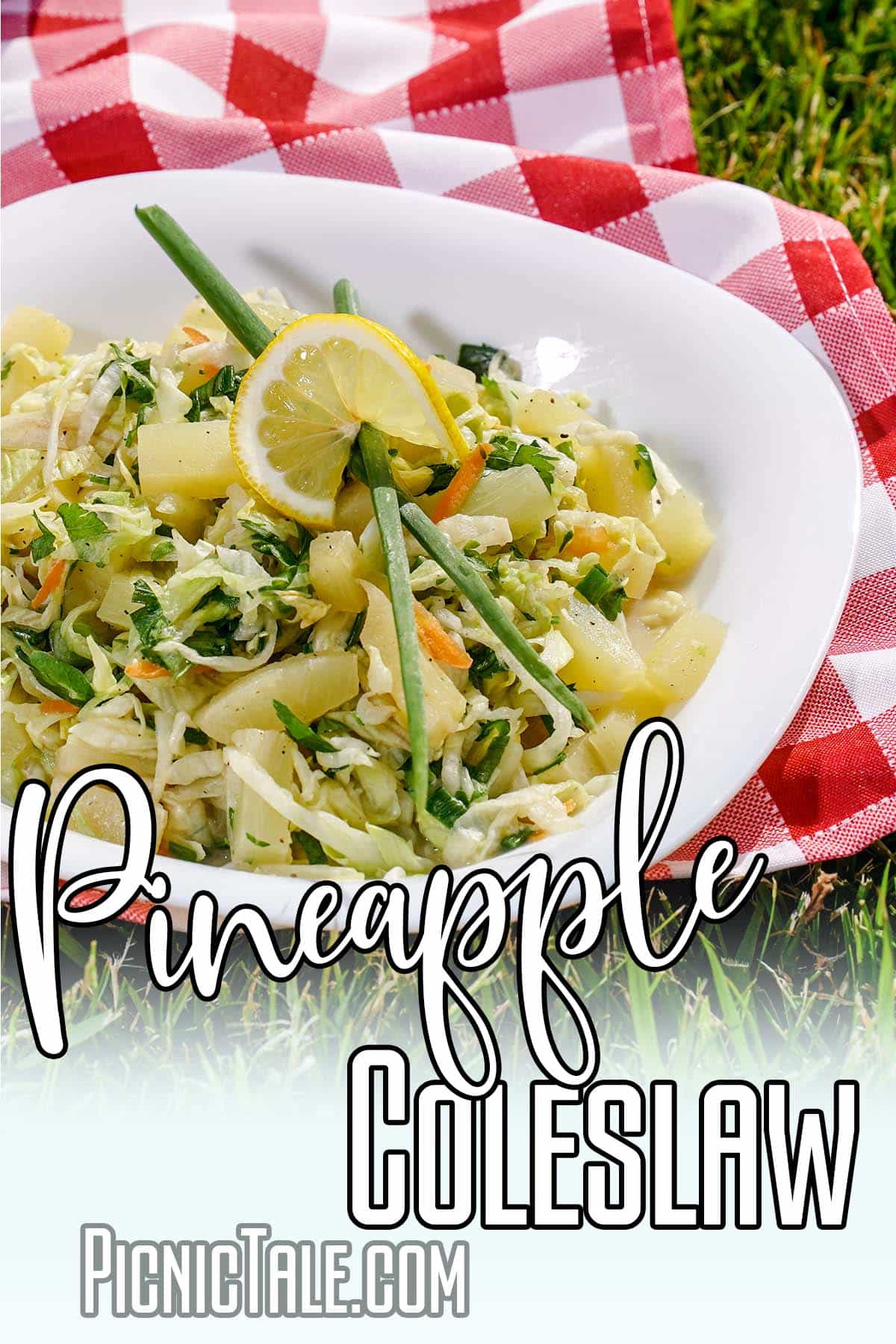 coleslaw made with pineapple with text which reads Pineapple Coleslaw