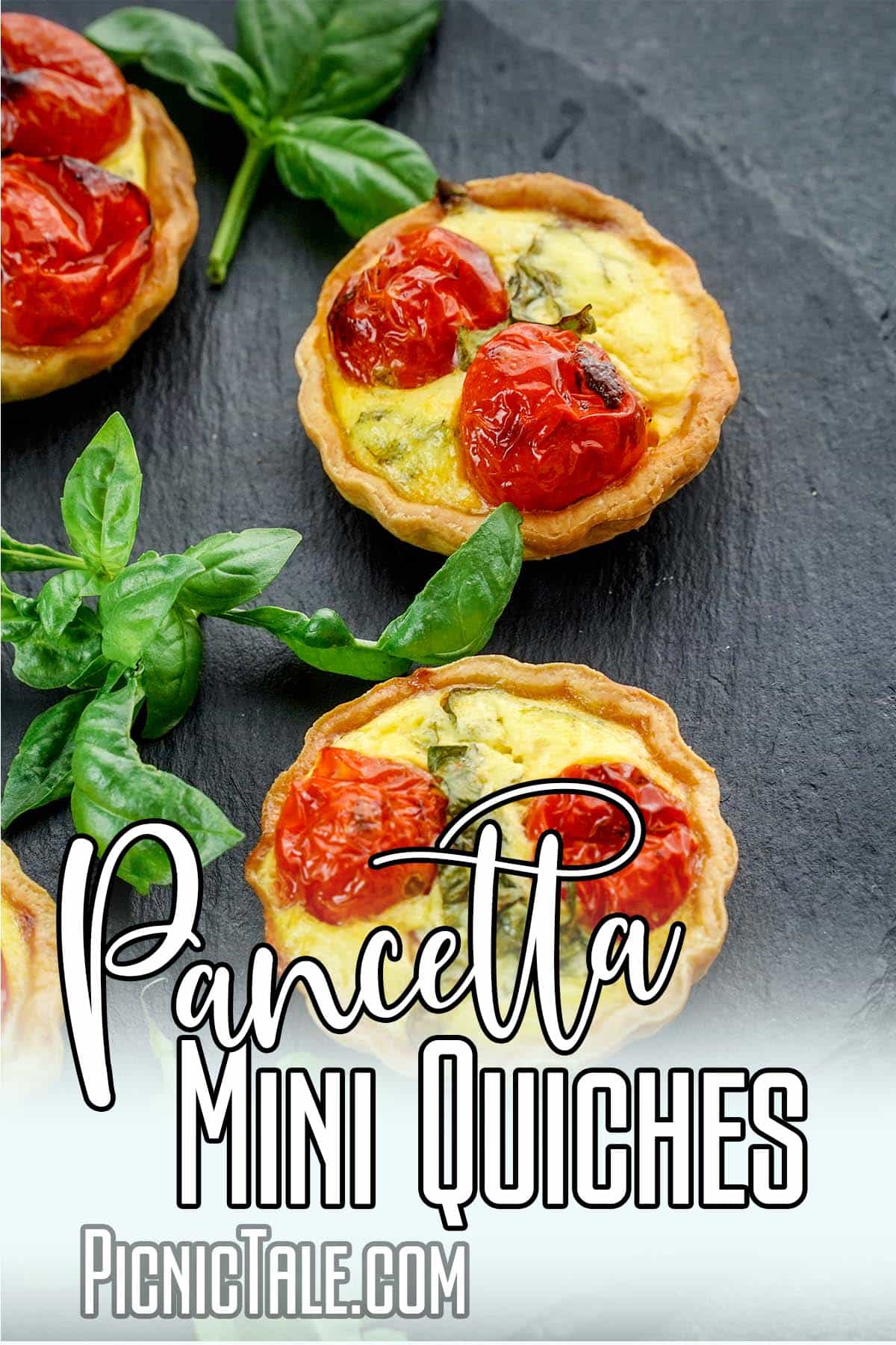 easy picnic appetizer recipe with text which reads Pancetta Mini Quiches