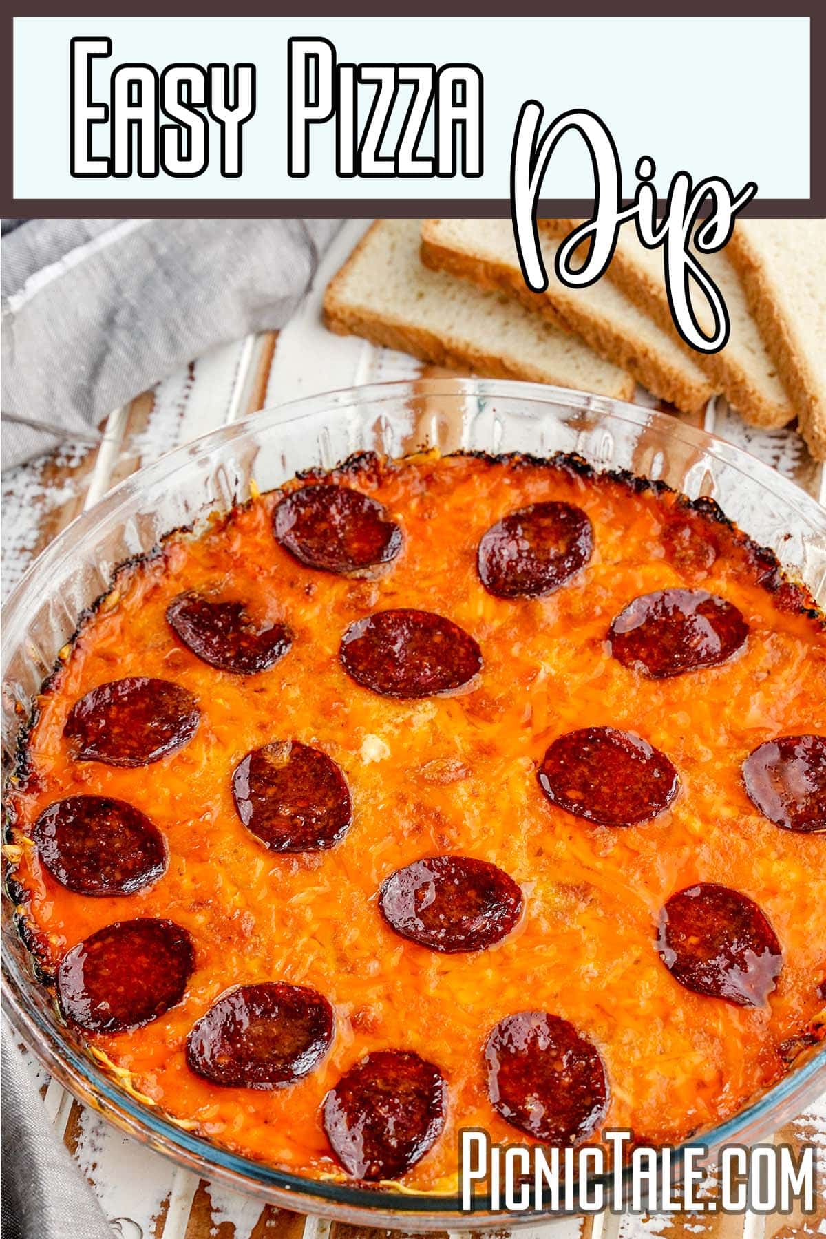 easy homemade picnic side dish recipe for a party with text which reads easy pizza dip